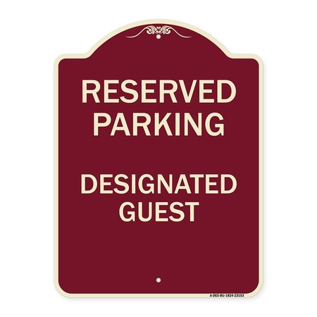 SIGNMISSION Reserved Parking Designated Guest Heavy-Gauge Aluminum Architectural Sign, 24" x 18", BU-1824-23153 A-DES-BU-1824-23153
